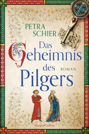 [Pilger Reihe 02] • Das Geheimnis des Pilgers